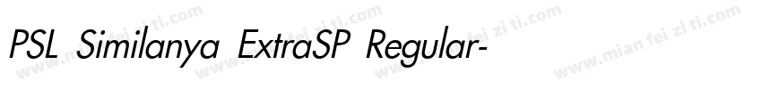 PSL Similanya ExtraSP Regular字体转换